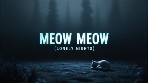 lonelymeow|lonelymeow .